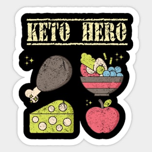 Keto Hero is You! Losing weight, looking great! Sticker